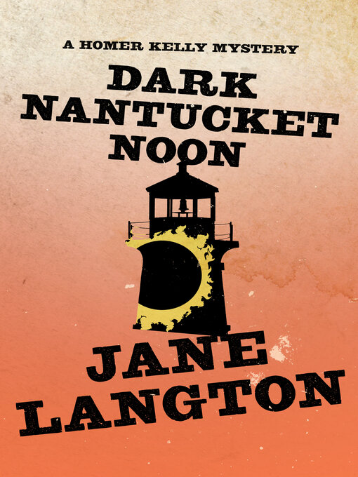 Title details for Dark Nantucket Noon by Jane Langton - Wait list